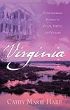 Virginia (Precious Burdens / Redeemed Hearts / Ramshackle Rose / The Restoration)