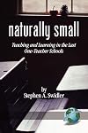 Naturally small teaching and learning in the last one-room schools