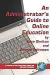 An Administrator's Guide to Online Education (PB) (USDLA Book Series on Distance Learning)