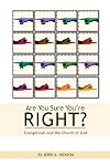 Are You Sure You're Right?: Evangelicals and the Church of God