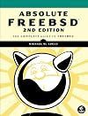 Absolute FreeBSD: The Complete Guide to FreeBSD, 2nd Edition