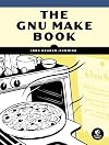 The GNU Make Book