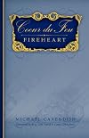 Coeur du Feu Fireheart