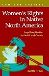 Women's rights in Native North America : legal mobilization in the US and Canada
