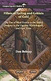 Fillets of fatling and goblets of gold the use of meal events in the ritual imagery in the Ugaritic mythological and epic texts