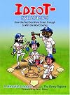 Idiot-Syncrasies: How The Red Sox Were Smart Enough To Win The World Series