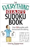 The Everything Giant Sudoku Book: Over 300 Puzzles with Instructions for Solving