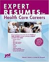Expert Resumes for Health Care Careers