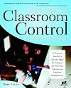 Ultimate Classroom Control Handbook