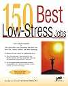 150 best low-stress jobs