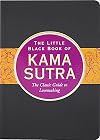 The Little Black Book of Kama Sutra: The Essential Guide to Getting it On (Little Black Book Series)