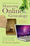 Mastering Online Genealogy (Quillen's Essentials of Genealogy)