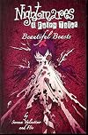 Nightmares & Fairy Tales: Beautiful Beasts