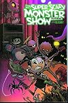 The Super Scary Monster Show Featuring Little Gloomy Volume 1