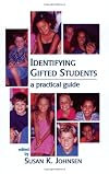 Identifying Gifted Students: A Practical Guide