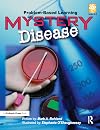 Mystery Disease