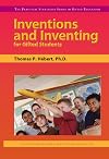 Inventions and Inventing for Gifted Students (Practical Strategies Series in Gifted Education)