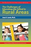 The Challenges of Educating the Gifted in Rural Areas (The Practical Strategies Series in Gifted Education)