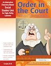 Order in the Court: A Mock Trial Simulation: An Interactive Discovery-Based Social Studies Unit for High-Ability Learners