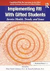 Implementing RtI With Gifted Students: Service Models, Trends, and Issues
