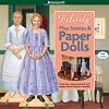 Felicity Play Scenes & Paper Dolls