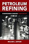 Petroleum Refining in Nontechnical Language