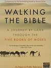 Walking the Bible: [2006 TV mini-series]