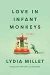 Love in Infant Monkeys: Stories