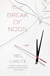 The Break of Noon: A Play