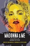 Madonna and Me: Women Writers on the Queen of Pop