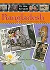Bangladesh (Our Lives, Our World)