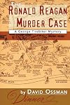 The Ronald Reagan Murder Case