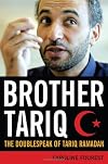 Brother Tariq: The Doublespeak of Tariq Ramadan