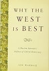 Why the West is Best: A Muslim Apostate's Defense of Liberal Democracy