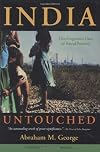 India Untouched: The Forgotten Face of Rural Poverty