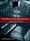 The Body and the Blood