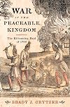 War in the Peaceable Kingdom: The Kittanning Raid of 1756