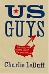 US Guys: The True and Twisted Mind of the American Man