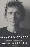 Black Postcards: A Rock & Roll Romance