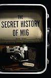 The Secret History of MI6: 1909-1949