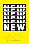 New: Understanding Our Need for Novelty and Change
