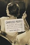 Careless People: Murder, Mayhem and the Invention of The Great Gatsby