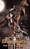 The Dragonslayer's Sword