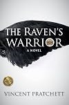 The Raven's Warrior: A Novel
