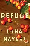 Refuge: A Novel