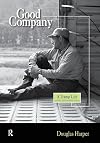 Good Company: A Tramp Life