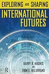 Exploring and Shaping International Futures