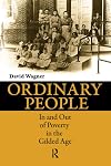 Ordinary People: In and Out of Poverty in the Gilded Age