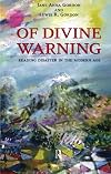 Of Divine Warning: Disaster in a Modern Age (Radical Imagination)