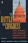 Battle for Congress: Iraq, Scandal, and Campaign Finance in the 2006 Election